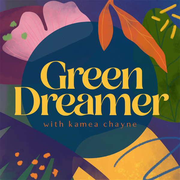 Artwork for Green Dreamer: Seeding change towards collective healing, sustainability, regeneration