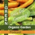 GREEN Organic Garden Podcast