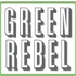 Green Rebel