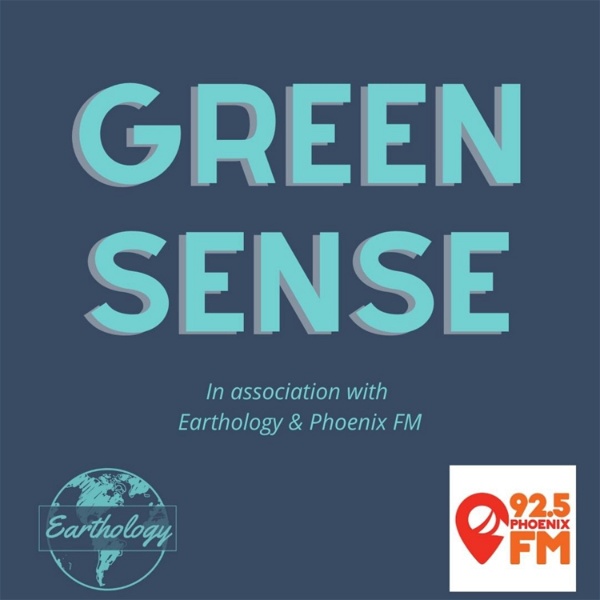 Artwork for Green Sense in association with Earthology and Phoenix FM