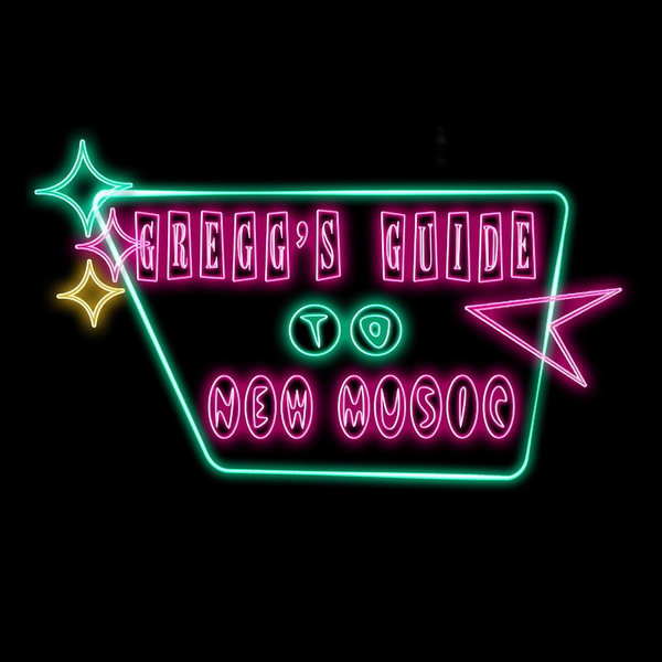 Artwork for Gregg's Guide to New Music