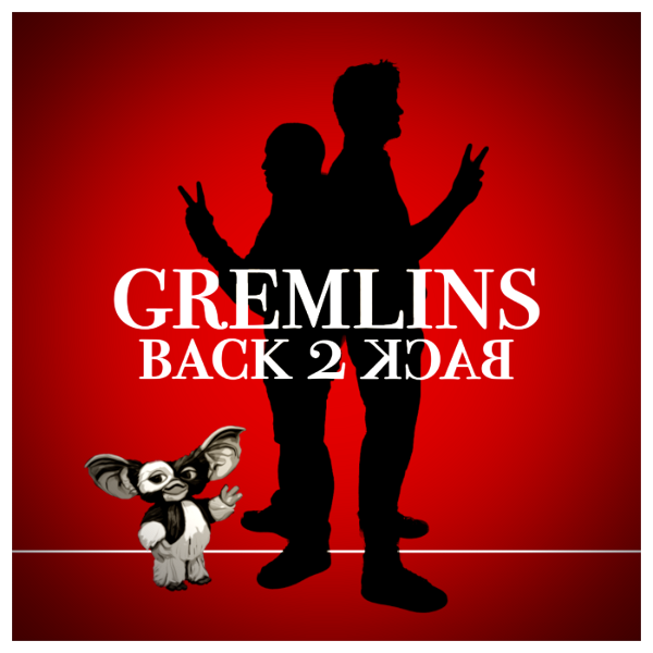 Artwork for Gremlins Back 2 Back