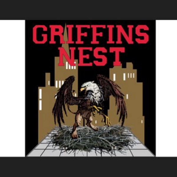Artwork for Griffins Nest Podcast