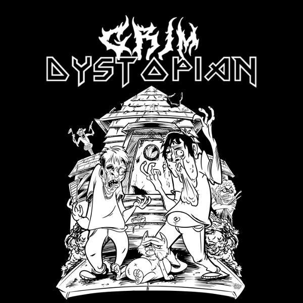 Artwork for Grim Dystopian: Metal for your Filthy Earballs