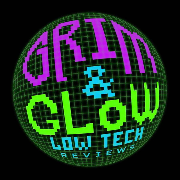Artwork for GrimGlow Low Tech Reviews