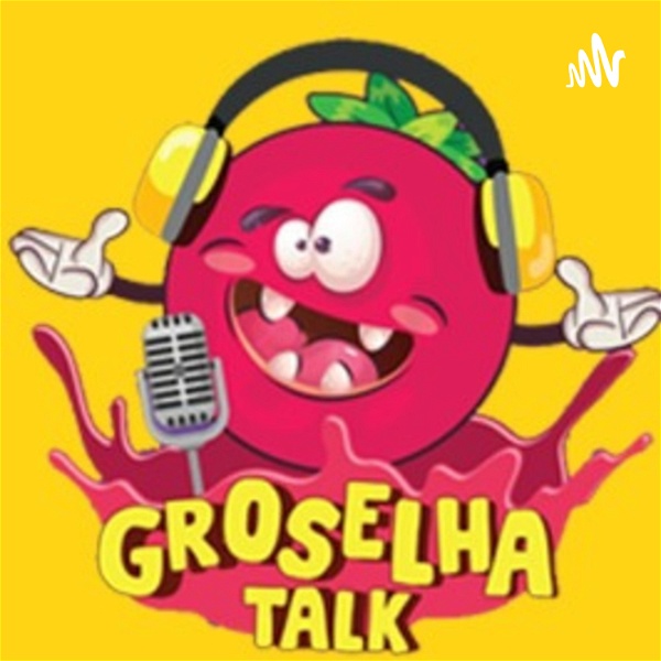Artwork for Groselha Talk