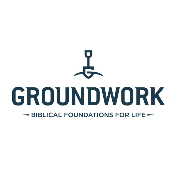 Artwork for Groundwork: Biblical Foundations for Life