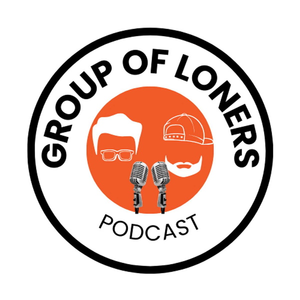 Artwork for Group of Loners Podcast