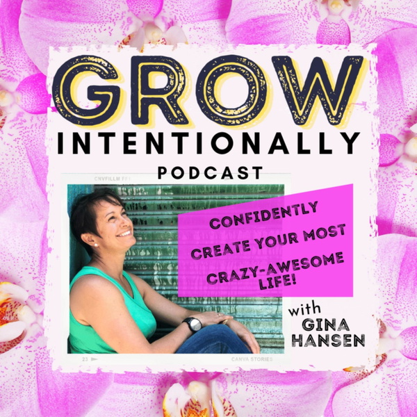 Artwork for GROW Intentionally