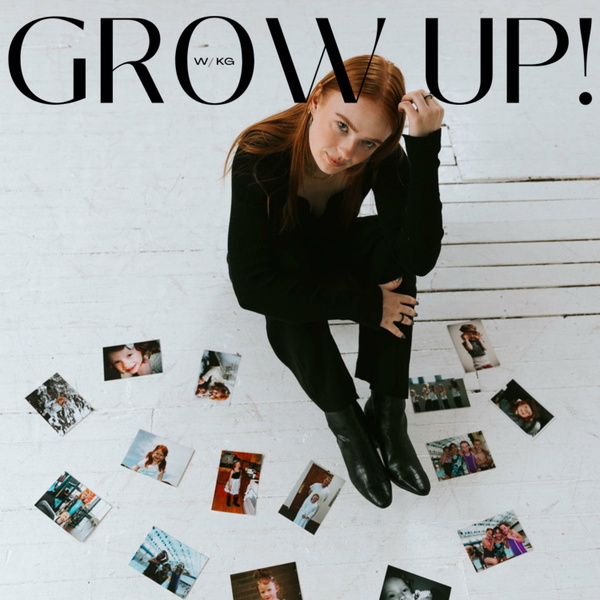 Artwork for Grow Up!