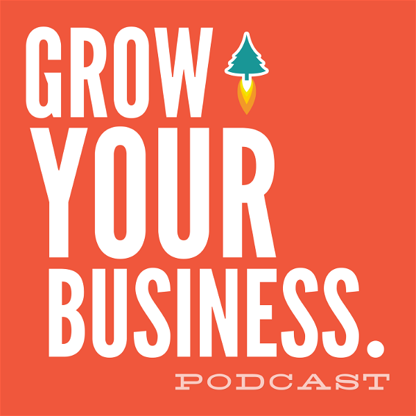 Artwork for Grow Your Business Podcast