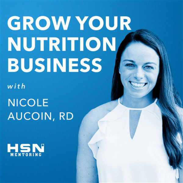 Artwork for Grow Your Nutrition Business