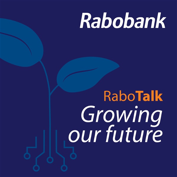 Artwork for RaboTalk – Growing our future