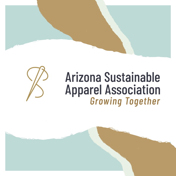 Artwork for Arizona Sustainable Apparel Association Growing Together