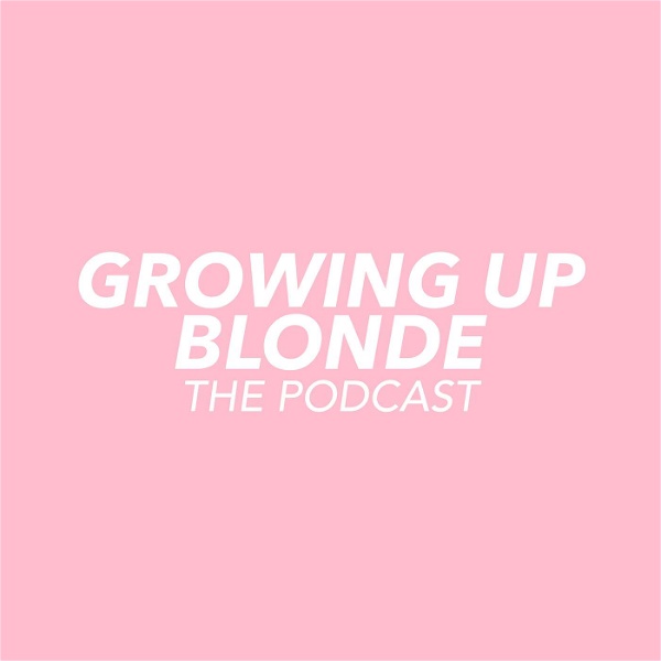 Artwork for Growing Up Blonde