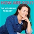 How Are You? The Wellbeing Podcast