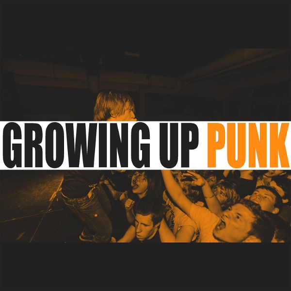 Artwork for Growing Up Punk