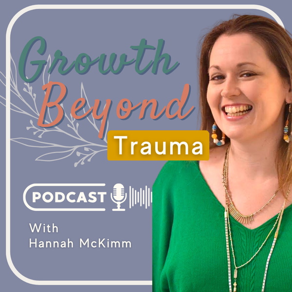 Artwork for Growth Beyond Trauma