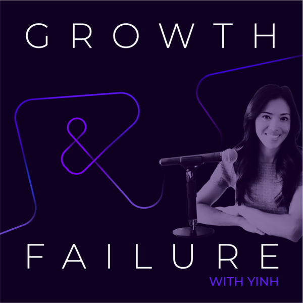 Artwork for Growth & Failure