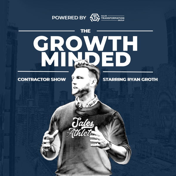 Artwork for Growth Minded Contractor Show Starring Ryan Groth