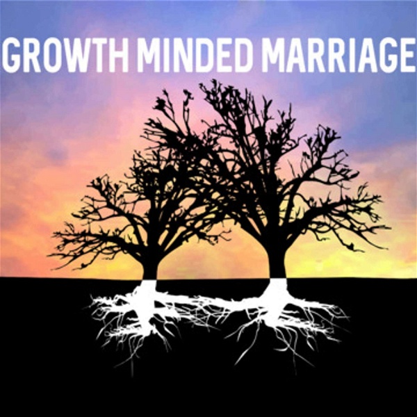 Artwork for Growth Minded Marriage