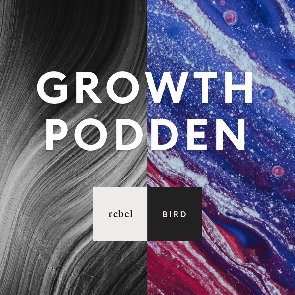 Artwork for Growthpodden av Rebel and Bird