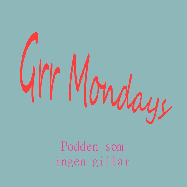 Artwork for Grr Mondays