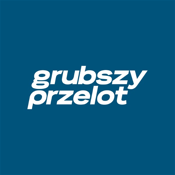 Artwork for GRUBSZY PRZELOT Podcast