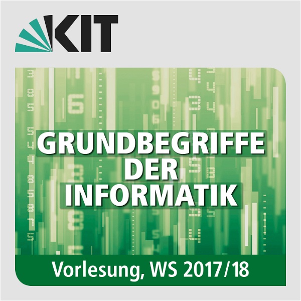 Artwork for Grundbegriffe der Informatik, Vorlesung, WS17/18