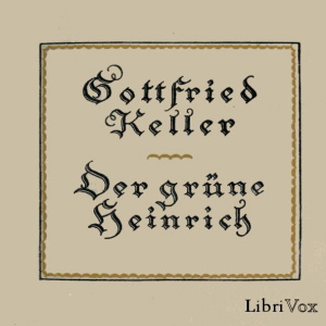 Artwork for Grüne Heinrich (zweite Fassung), Der by Gottfried Keller (1819