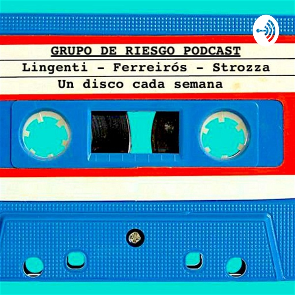 Artwork for Grupo de Riesgo Podcast