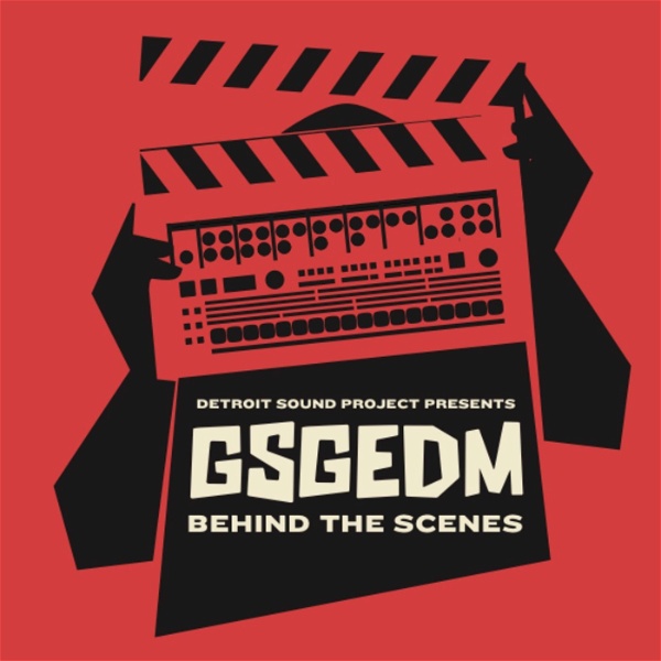 Artwork for GSGEDM Behind-the-Scenes
