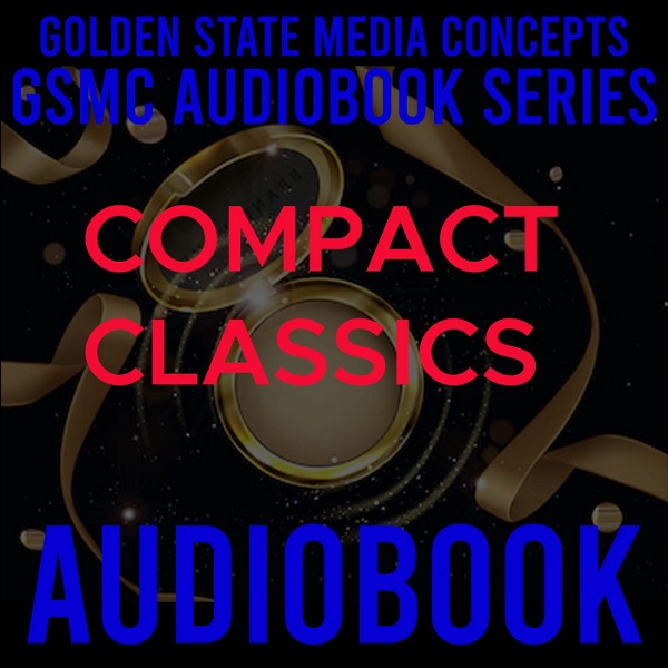 Artwork for GSMC Audiobook Series: Compact Classics