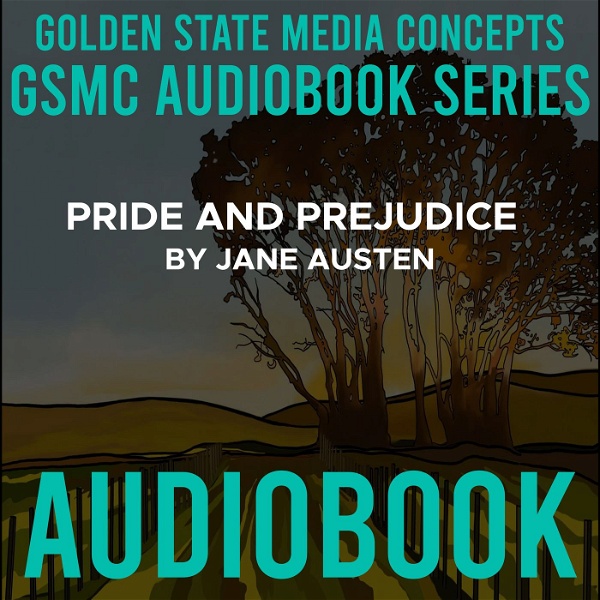 Artwork for GSMC Audiobook Series: Pride and Prejudice by Jane Austen