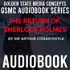 GSMC Audiobook Series: The Return of Sherlock Holmes by Sir Arthur Conan Doyle