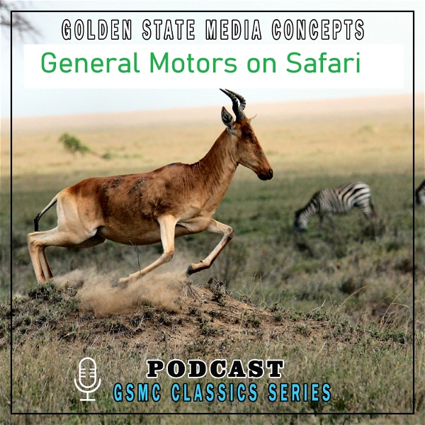 Artwork for GSMC Classics: General Motors on Safari
