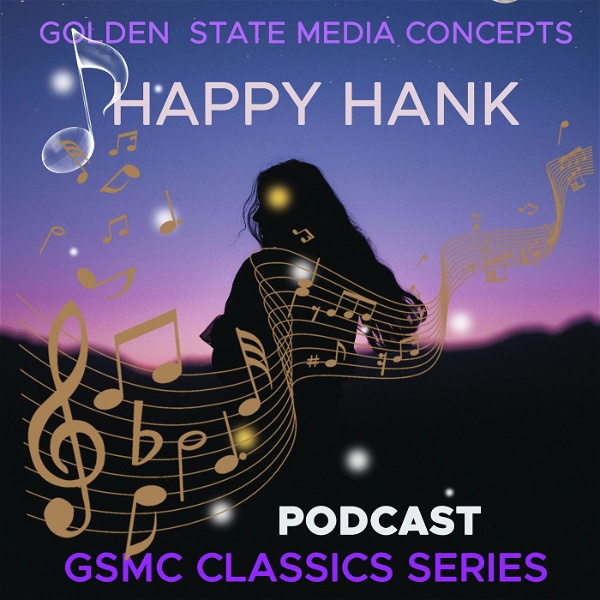 Artwork for GSMC Classics: Happy Hank