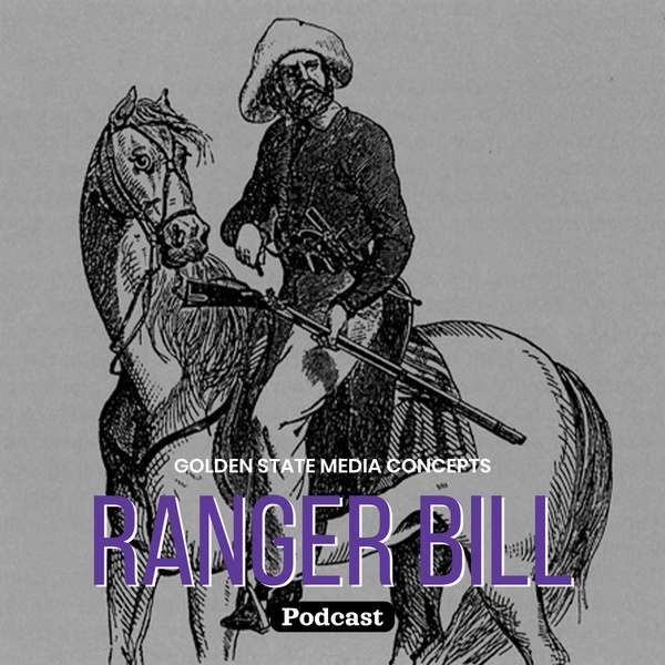 Artwork for GSMC Classics: Ranger Bill