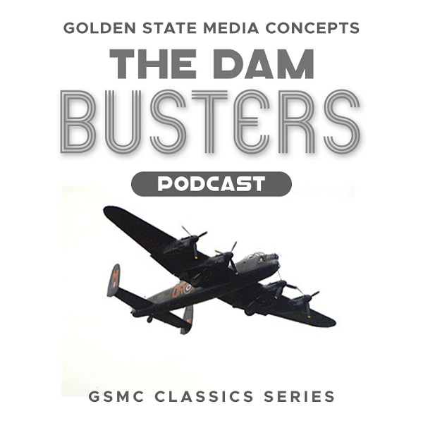 Artwork for GSMC Classics: The Dam Busters