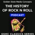 GSMC Classics: The History of Rock and Roll
