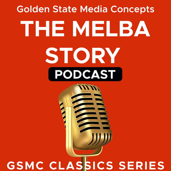 Artwork for GSMC Classics: The Melba Story