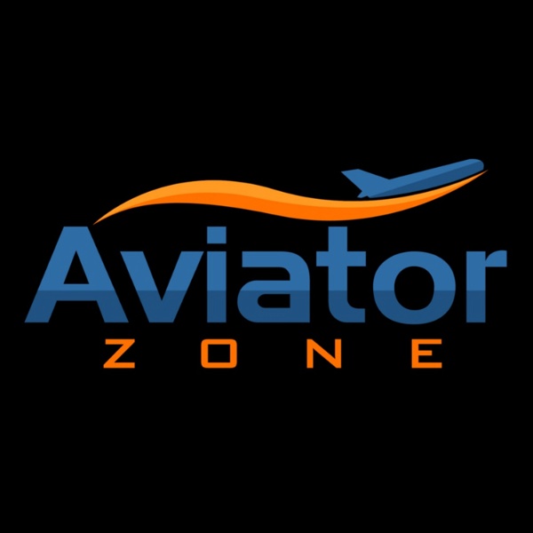 Artwork for Aviator Zone Podcast
