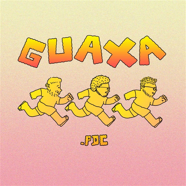 Artwork for GUAXA Podcast