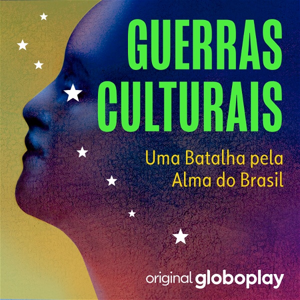 Artwork for Guerras Culturais: Uma Batalha pela Alma do Brasil