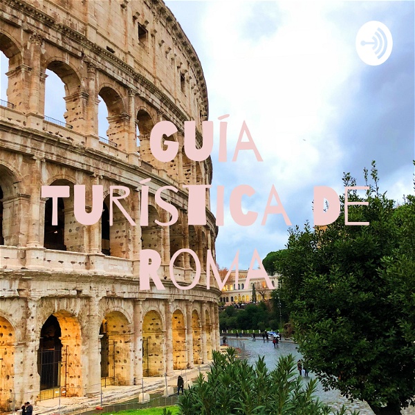 Artwork for Guía Turística De Roma