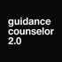 Guidance Counselor 2.0