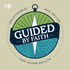 Guided by Faith: Daily Christian Devotions and Advice for Teens and Young Adults