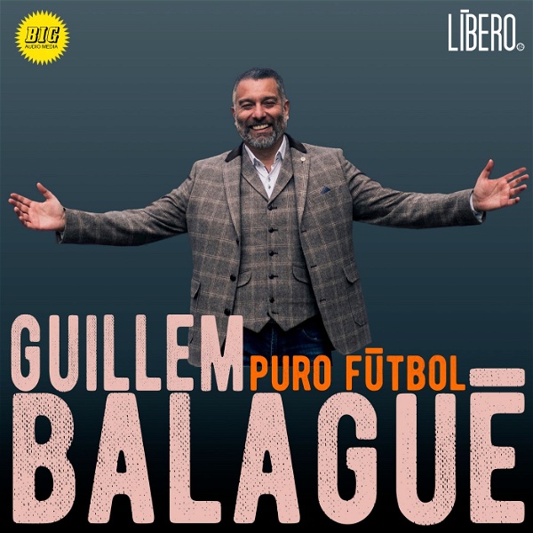 Artwork for Guillem Balagué: Puro Fútbol