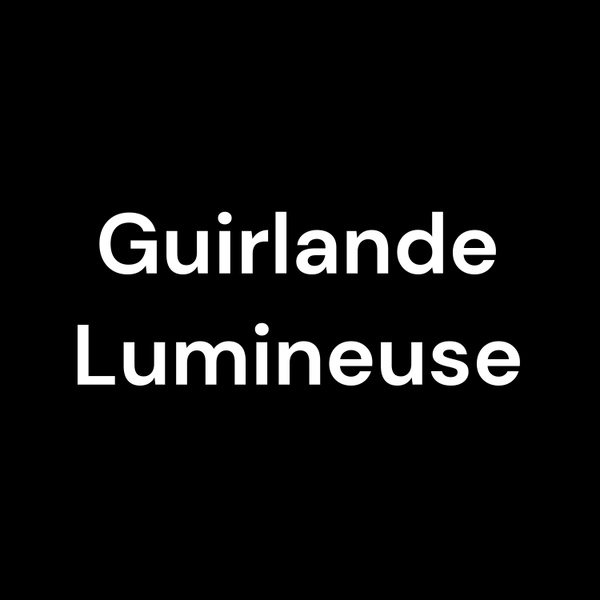 Artwork for Guirlande Lumineuse
