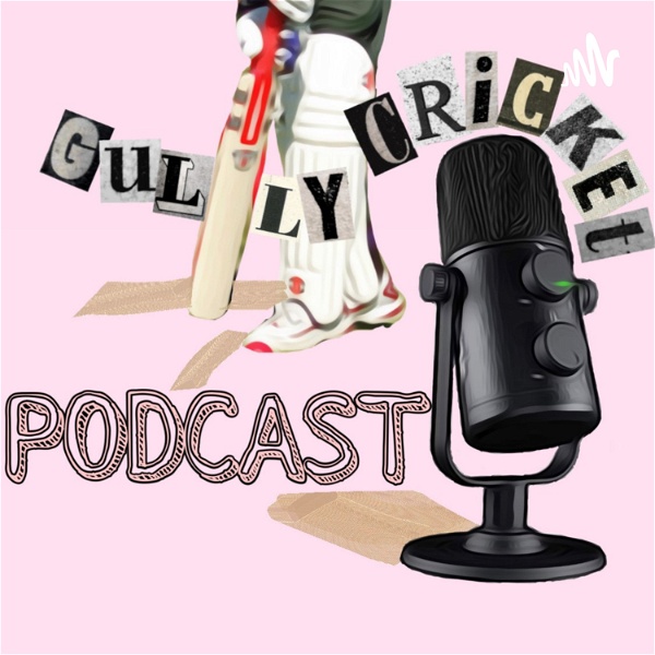 Artwork for Gully Cricket Podcast